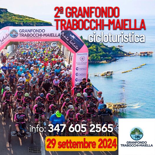 Presentata la 2^ edizione della Granfondo Trabocchi-Maiella: al via il 29 settembre 2024 da Fossacesia Marina