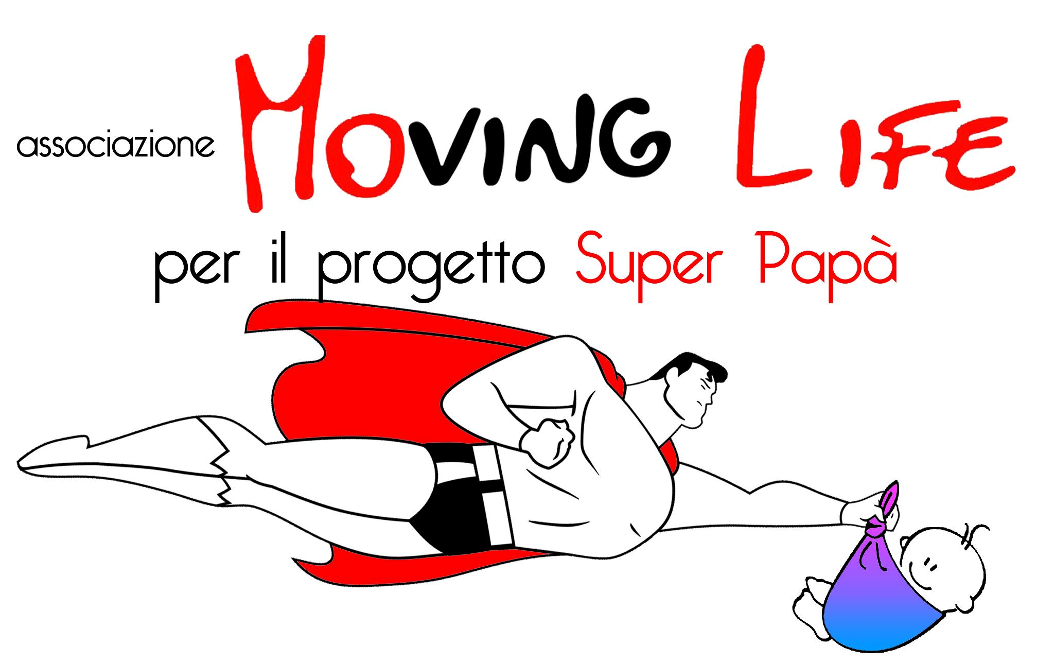 PESCARA; CRISI: L'ASSOCIAZIONE DI VOLONTARIATO MOVING LIFE LANCIA IL PROGETTO “SUPER PAPA' "