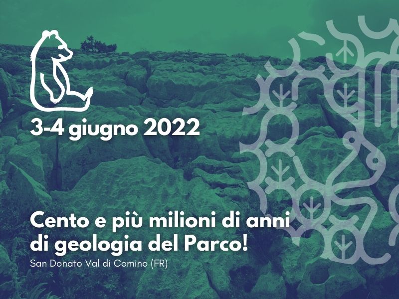 Convegno, Cento e più milioni di anni di Geologia del Parco Nazionale d’Abruzzo, Lazio e Molise”