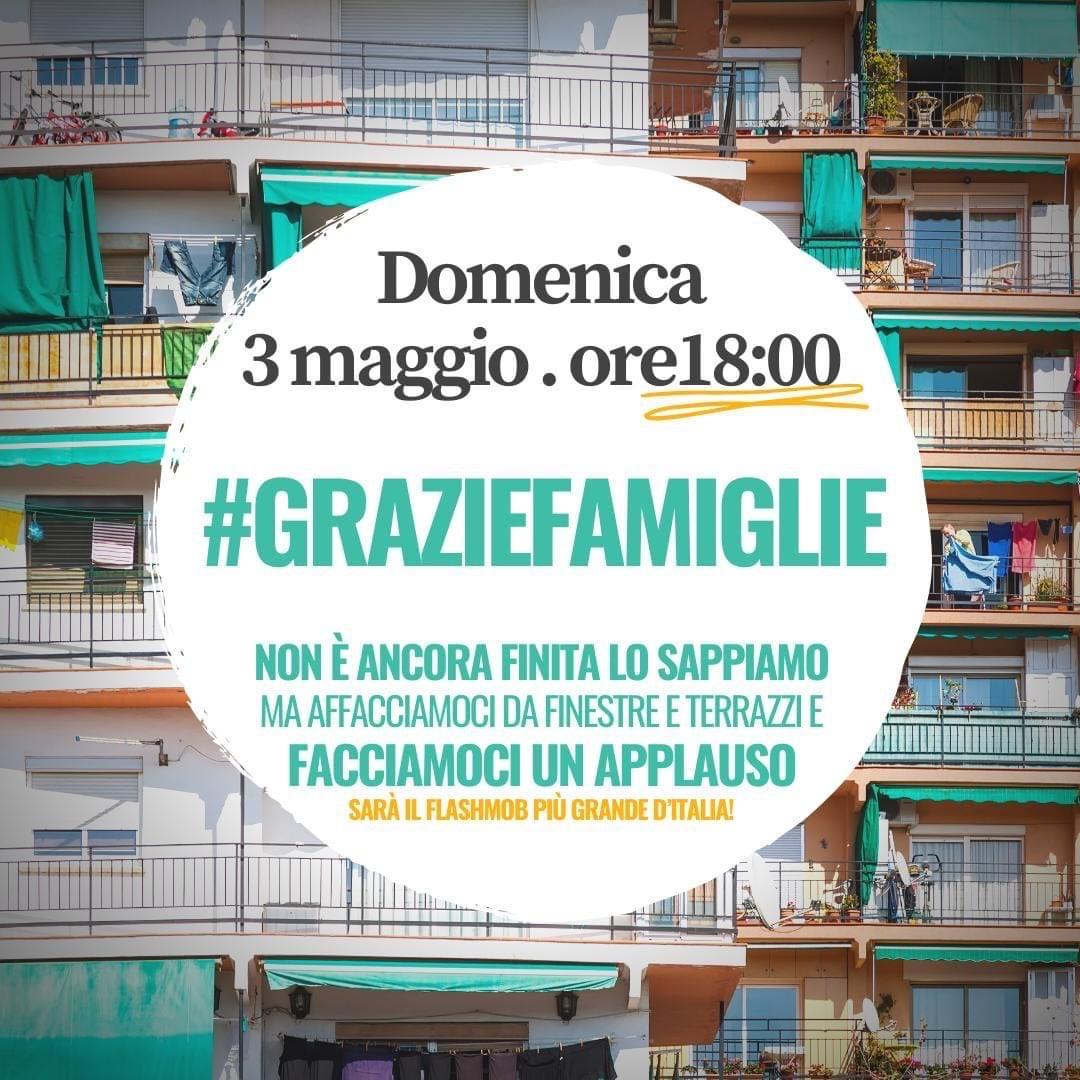 Coronavirus,Fase 2: domenica 3 maggio alle 18 il flash mob #graziefamiglie  